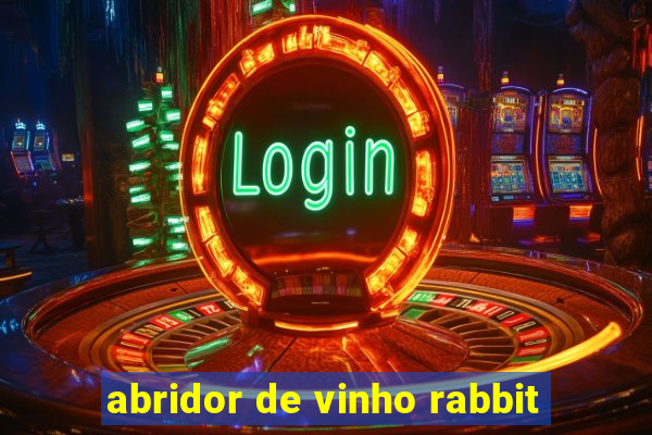 abridor de vinho rabbit